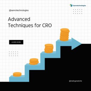 Advanced Techniques for CRO