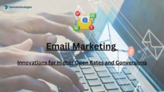 Email Marketing Innovations