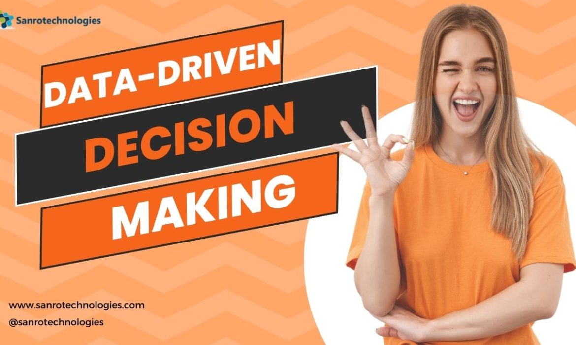Data-Driven Decision-Making Using Analytics to Drive Your Marketing Strategy