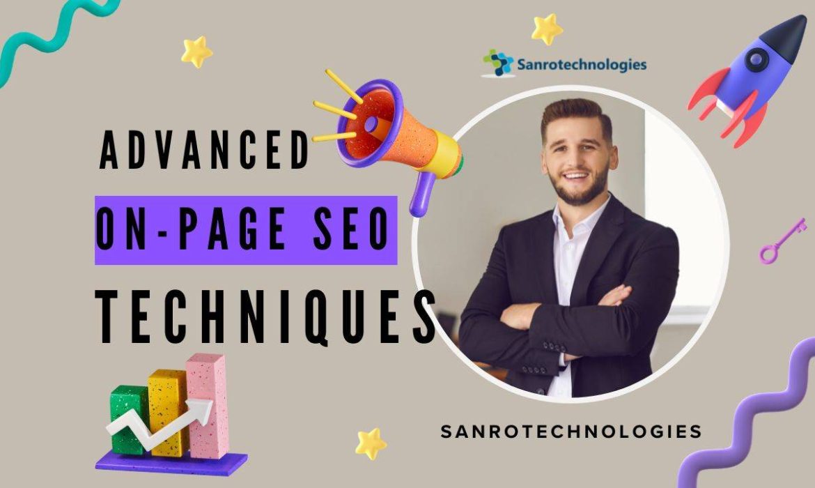 Advanced On-Page SEO Techniques